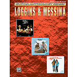 Loggins & Messina Guitar Anthology Series
