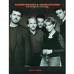 Alison Krauss - So Long So Wrong
