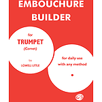 Embouchure Builder