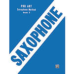 Pro Art Saxophone Method Book II