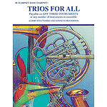 Trios For All (B-Flat Clarinet Bass Clarinet)