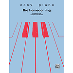 The Homecoming  Easy Piano Solo
