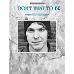 I Don't Want To Be