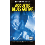 Acoustic Blues Guitar Beyond Basics Video (VHS)