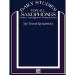 Daily Studies For Saxophones Scales Arpeggios And Tuning Etudes