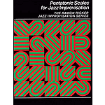 Pentatonic Scales For Jazz Improvisation