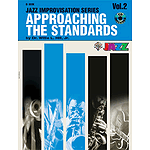 Approaching The Standards Volume 2 Jazz Improvisation Series B-Flat Book And CD