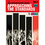 Approaching The Standards Volume 3 Jazz Improvisation Series C Book And CD