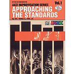 Approaching The Standards Volume 1 Jazz Improvisation Series Rhythm Section  Conductor Book And CD