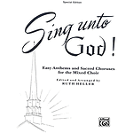 Sing Unto God (Special Edition) Satb
