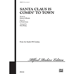 Santa Claus Is Comin' To Town Satb Arr. Besig