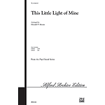 This Little Light Of Mine Sa Arr. Moore