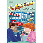 One Magic Moment: A Musical Play For Young Teens Student Edition (5 Pak)