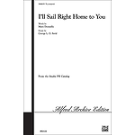 Ill Sail Right Home To You