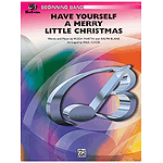 Have Yourself A Merry Little Christmas