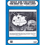 What Are You Doing The Rest Of Your Life? From The Happy Ending