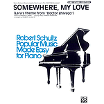 Somewhere My Love (Lara's Theme For Doctor Zhivago)