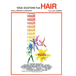 Hair Vocal Selections