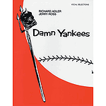 Damn Yankees Vocal Selections