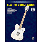 Electric Guitar Basics Steps One & Two Combined Ultimate Beginner Series CD Included