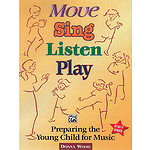 Move Sing Listen Play Revised