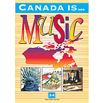 Canada Is Music Grade 3-4 Student Text New 200 Edition