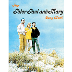 Peter, Paul and Mary - Peter Paul & Mary Songbook