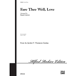 Fare Thee Well Love