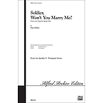 Soldier Won't You Marry Me Satb Halley