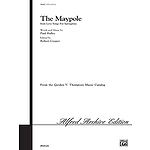 The Maypole (From Love Songs For Springtime)