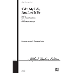 Take My Life And Let It Be
