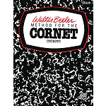 Walter Beeler Method For The Cornet (Trumpet) Book I
