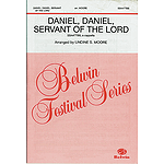 Daniel Daniel Servant Of The Lord Ssaattbb A Cappella Undine Moore