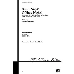 Silent Night! O Holy Night! (Incorporating "Silent Night, Holy Night" and "O Holy Night") - SAB W/Optional Flute