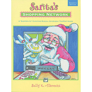 Santa's Shopping Network - Performance Pack (Score/10 Singer's Editions, Listening Cassette)