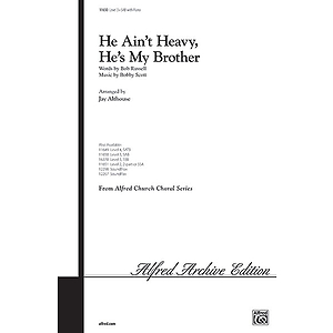 He Ain't Heavy, He's My Brother - SAB