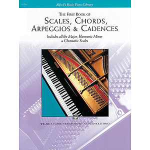 Scales, Chords, Arpeggios and Cadences - First Book