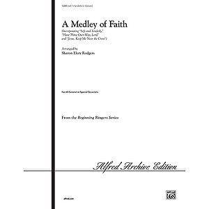Medley of Faith, A - 2-3 Octaves 1