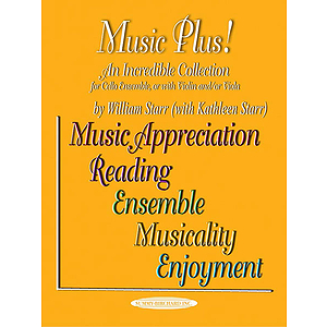 Music Plus! for Cello Ensemble Or with Violin And/Or Viola