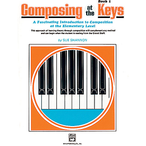 Composing Music At the Keys - Book 1