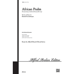 African Psalm (Incorporating A Traditional Kenyan Folk Song) - 2-Part W/Optional Flute