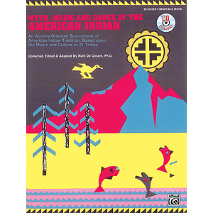Myth, Music, and Dance of The American Indian - CD
