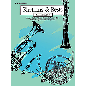 Rhythms and Rests: Bb Tenor Saxophone