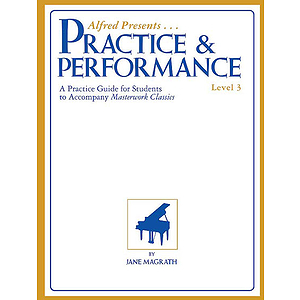 Masterwork Practice & Performance, Level 3