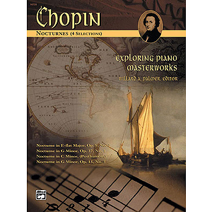 Exploring Piano Masterworks: Nocturnes (4 Selections)
