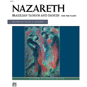 Nazareth - Brazilian Tangos and Dances