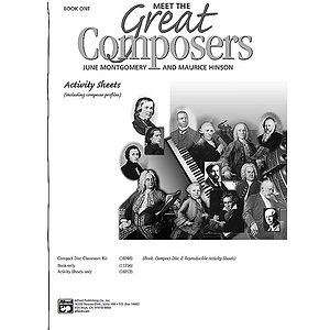 Meet the Great Composers - Book 1, Activity Sheets