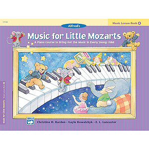 Music for Little Mozarts - Music Lesson Book 4