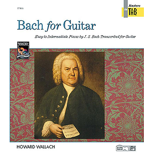 Johann Sebastian Bach - Bach for Guitar - Masters in Tab