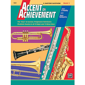 Accent on Achievement, Book 3: Eb Baritone Saxophone